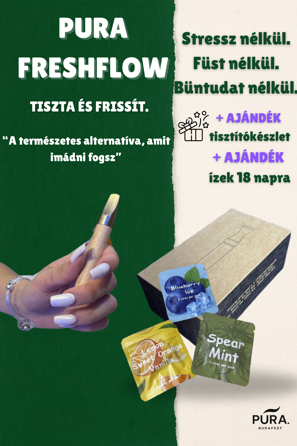 PURA™ – Kezdő csomag (Eszköz + 3 ajándék íz • több hétre elég)